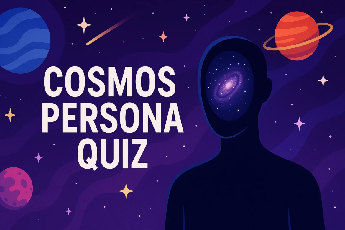 Cosmos Persona Quiz